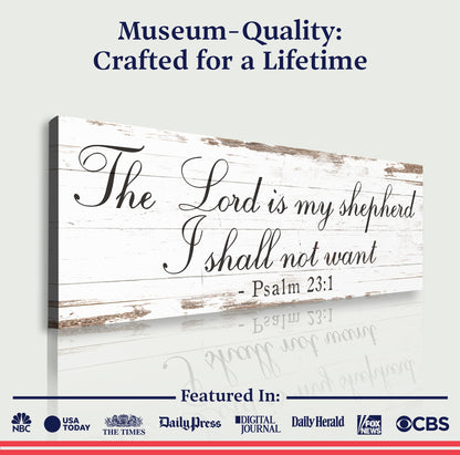 Faith sign canvas The Lord Is My Shepherd Psalm 23:1 by Tailored Canvases with distressed wood on Tampa Home & Garden Store
