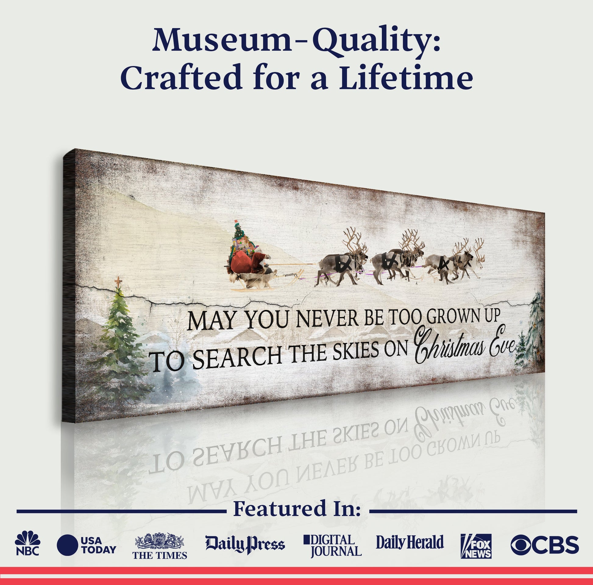 Canvas sign May You Never Be Too Grown Up To Search The Skies, Santa & Reindeer TailoredCanvases on Tampa Home & Garden Store