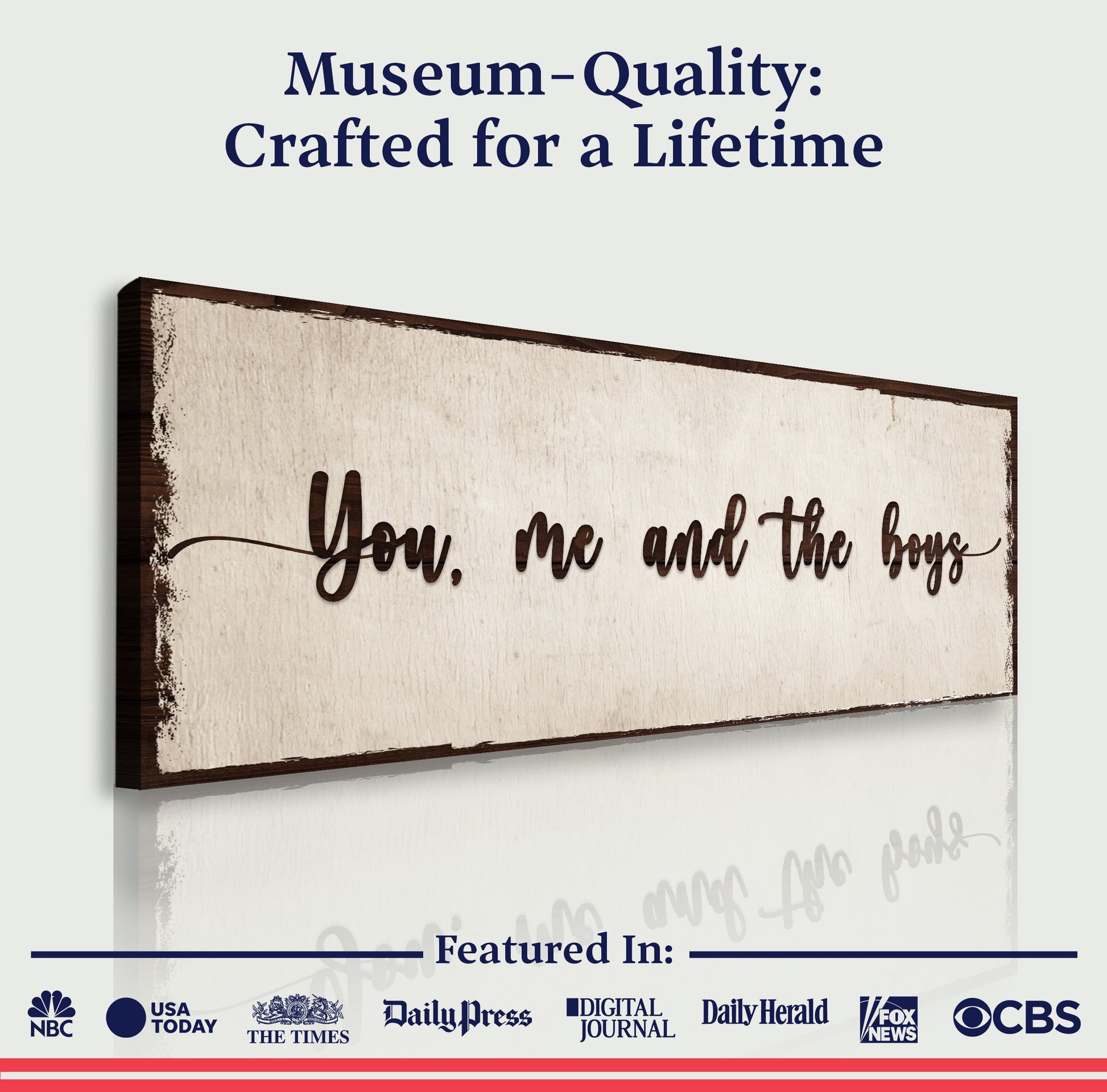 Canvas sign You, Me, And The Boys Sign IV by Tailored Canvases with a rustic wood frame on Tampa Home & Garden Store