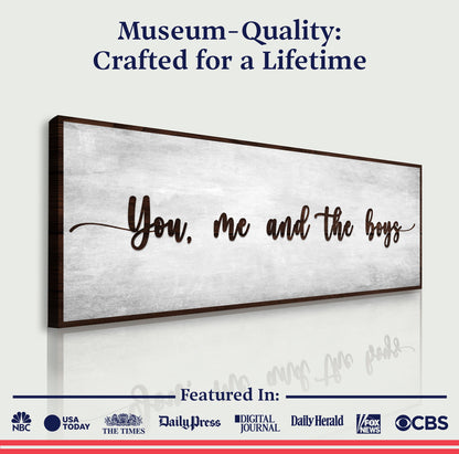 You, Me, And The Boys Sign V canvas with brown script in a dark wood frame on Tampa Home & Garden Store