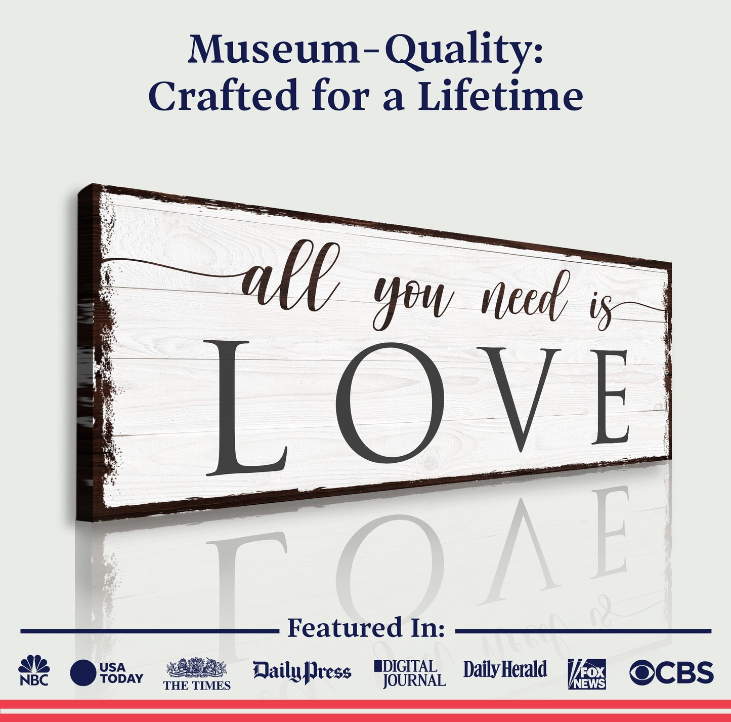 All You Need Is Love canvas sign on whitewashed wood with dark frame Tailored Canvases on Tampa Home & Garden Store.