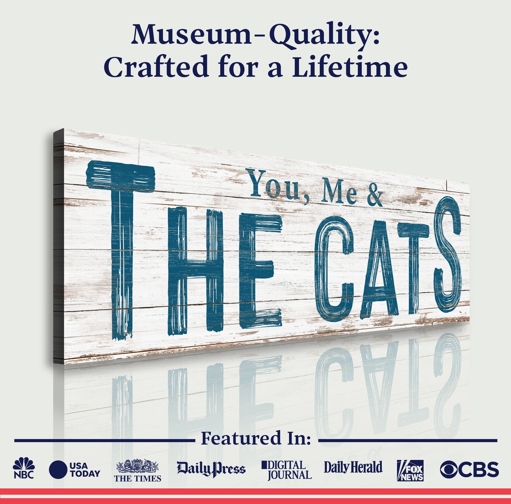 Canvas sign You, Me & the Cats Sign II in blue on distressed white wood panel background on Tampa Home & Garden Store