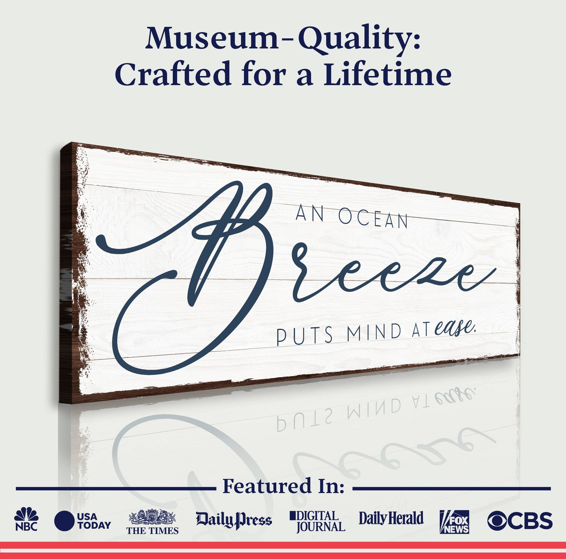 Canvas sign An Ocean Breeze Puts A Mind At Ease by Tailored Canvases, crafting canvas with distressed white wood and blue script on Tampa Home & Garden Store