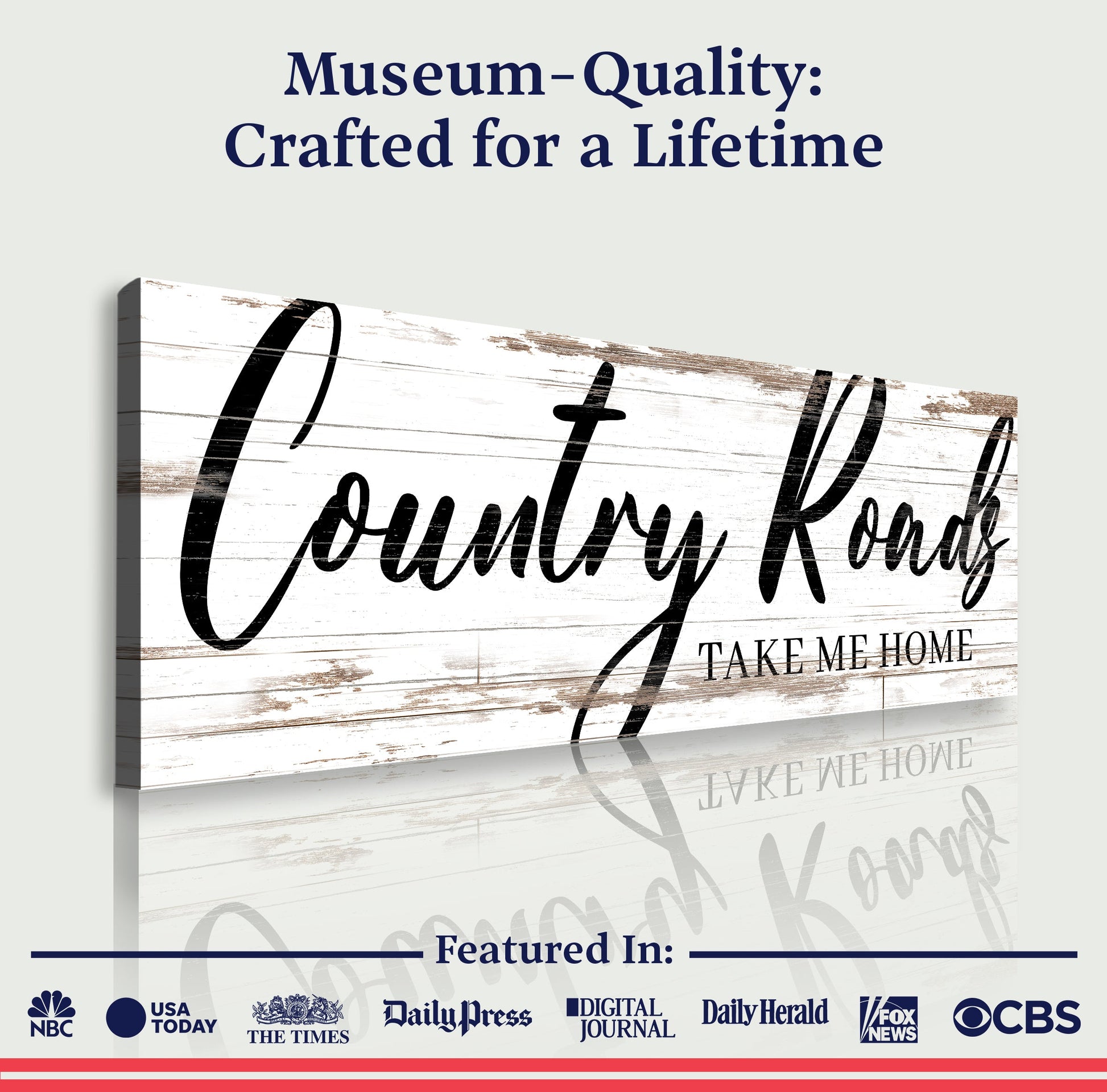 Country Roads Take Me Home canvas sign by Tailored Canvases on distressed wood background on Tampa Home & Garden Store
