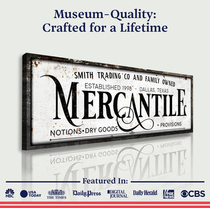 Family Owned Mercantile Sign canvas Tailored Canvases; distressed print with MERCANTILE lettering on Tampa Home & Garden Store