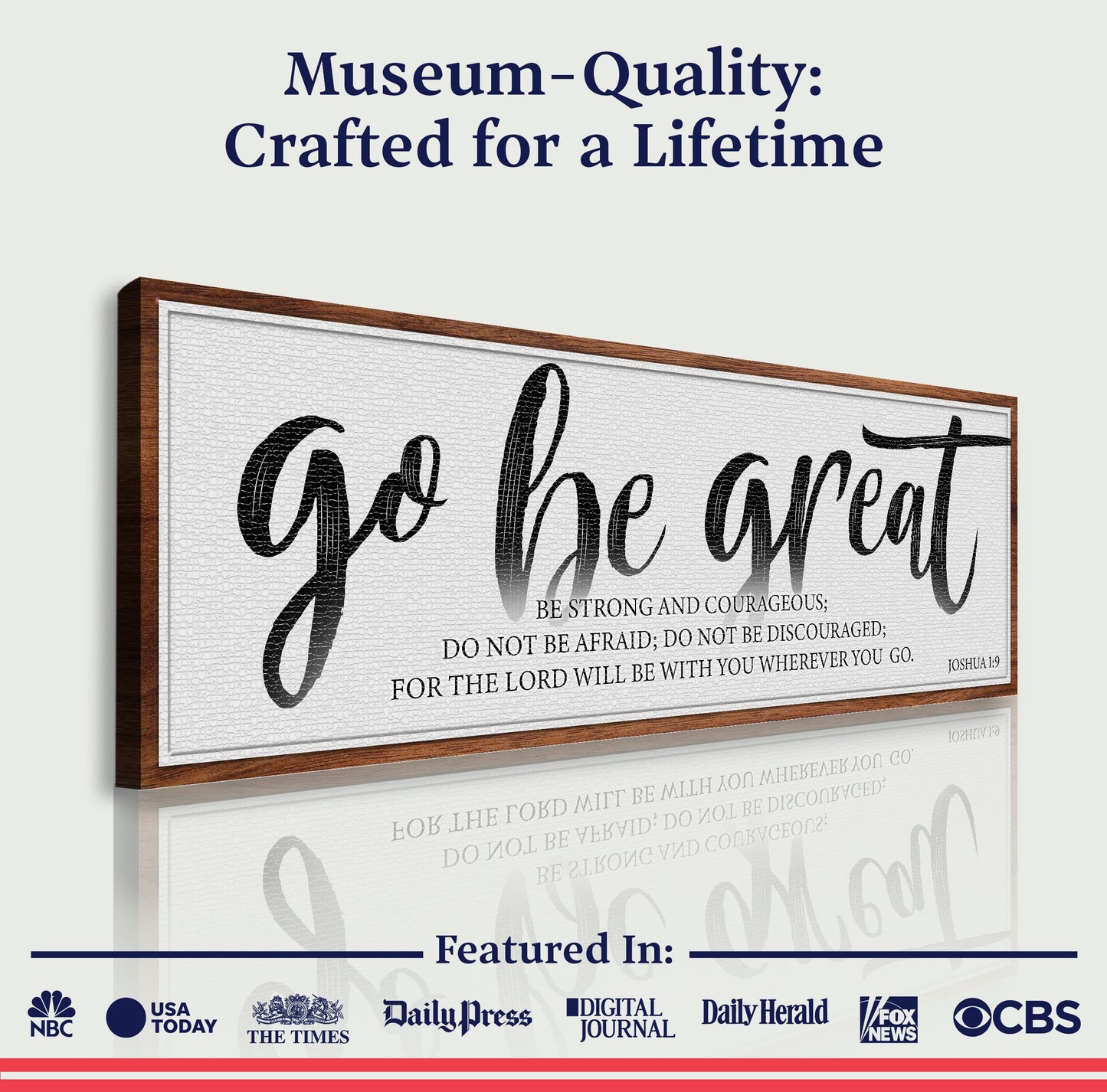 Wood-framed canvas sign Go Be Great Joshua 1:9 in bold script on textured canvas on Tampa Home & Garden Store