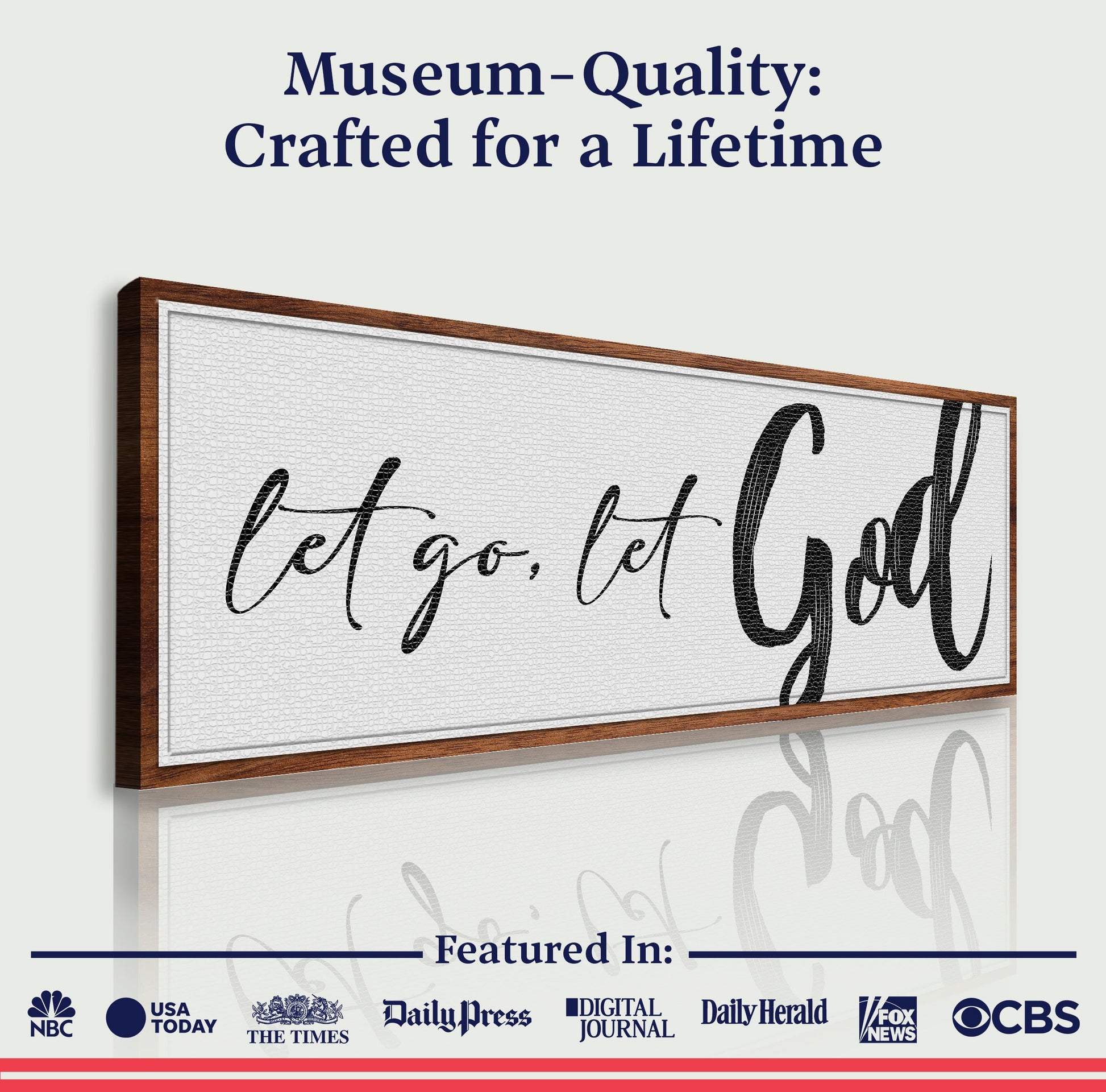 Let Go Let God VI canvas sign; white canvas, black script, wood frame Tailored Canvases on Tampa Home & Garden Store
