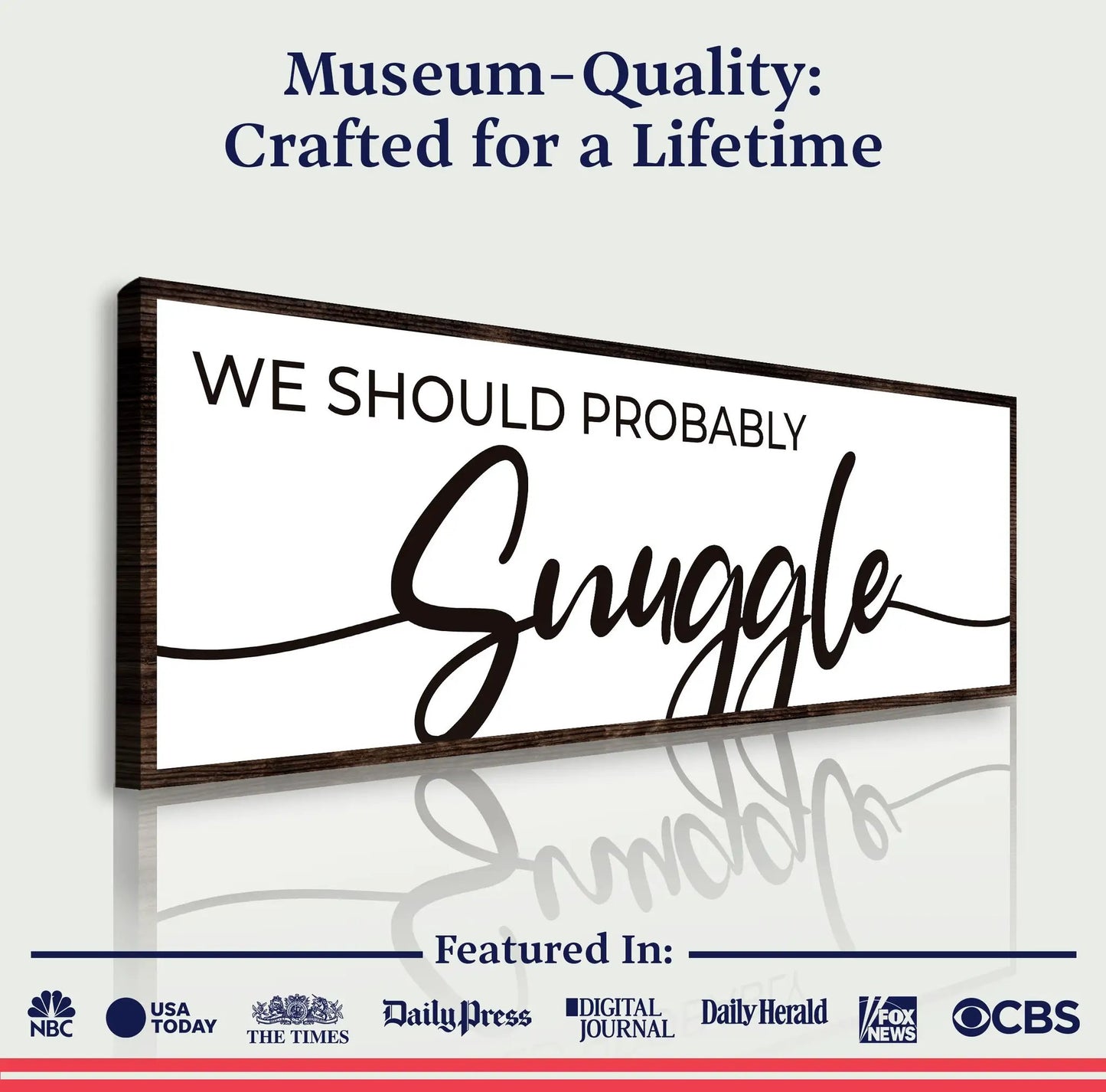 Canvas We Should Probably Snuggle II by Tailored Canvases, white background and dark wood frame on Tampa Home & Garden Store