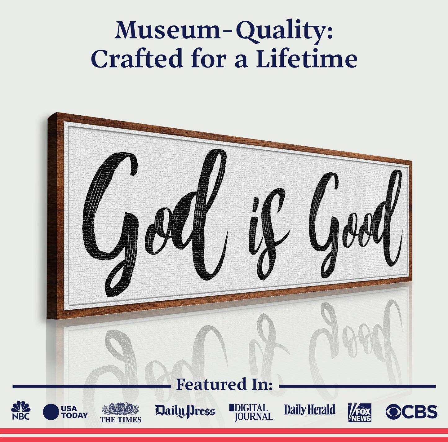 Tailored Canvases God Is Good Faith Sign III canvas with dark script text and wood frame on Tampa Home & Garden Store