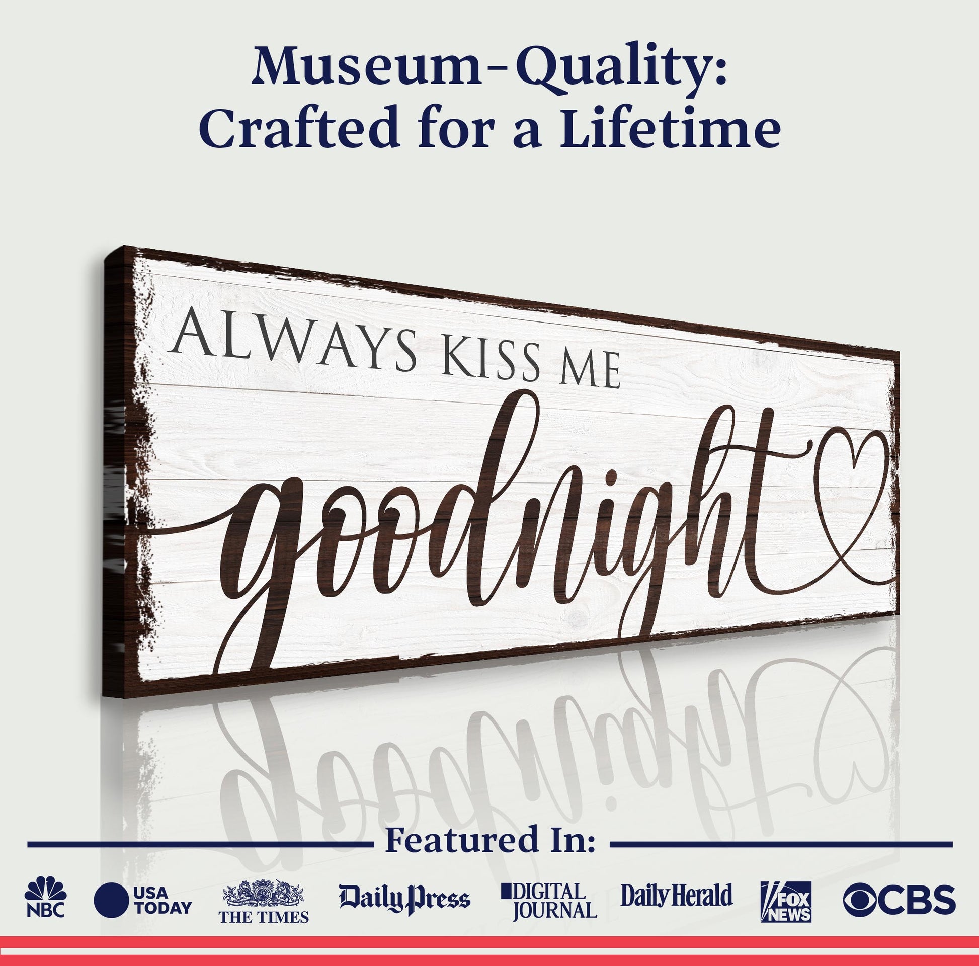 Always Kiss Me Goodnight canvas by Tailored Canvases; distressed white wood panel on Tampa Home & Garden Store