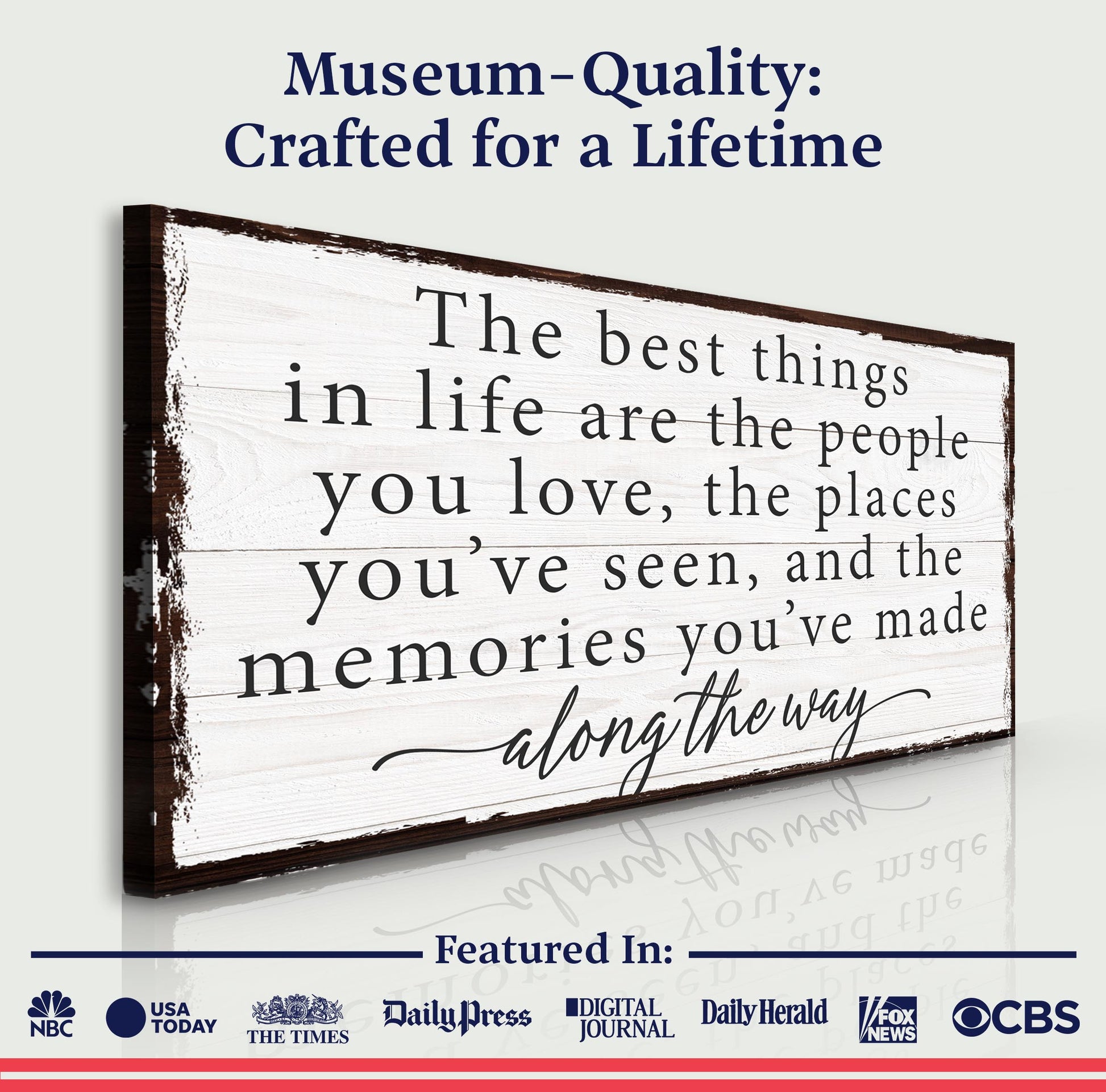 Canvas The Best Things In Life Sign IV by Tailored Canvases on white wood with rustic edge on Tampa Home & Garden Store