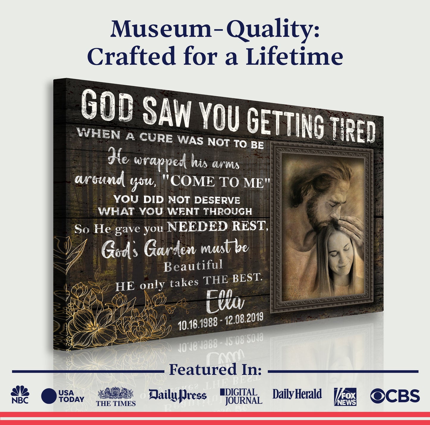 Canvas memorial sign God Saw You Getting Tired by Tailored Canvases; white text on dark wood on Tampa Home & Garden Store