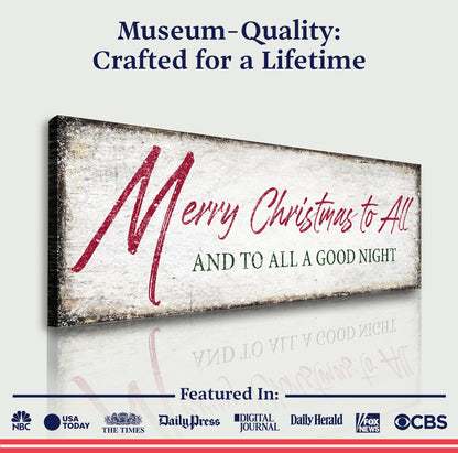 Tailored Canvases Merry Christmas To All And Goodnight Sign III canvas with red script on Tampa Home & Garden Store