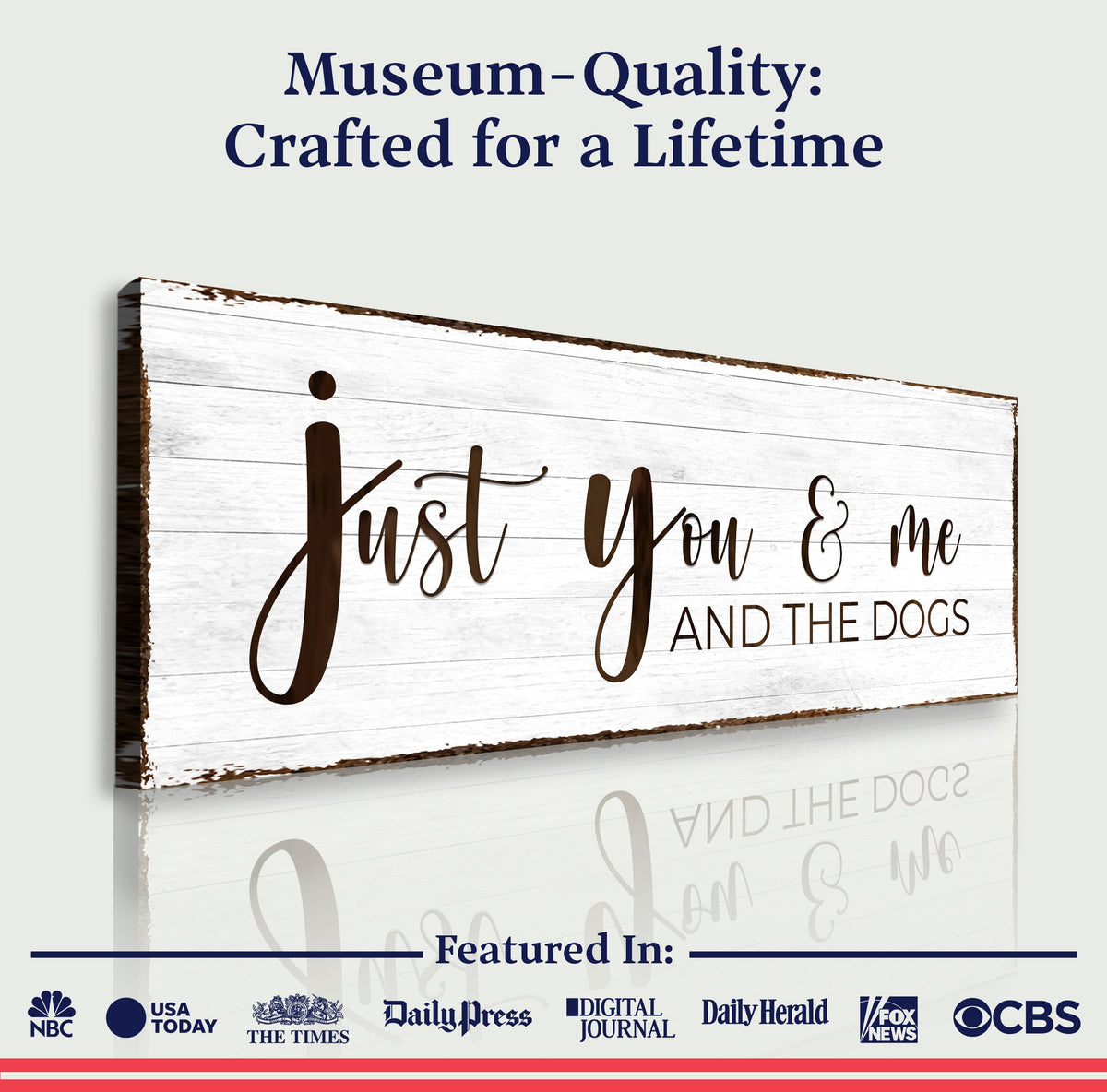 Canvas sign Just You, Me, And The Dogs by Tailored Canvases on rustic wood crafting canvas on Tampa Home & Garden Store