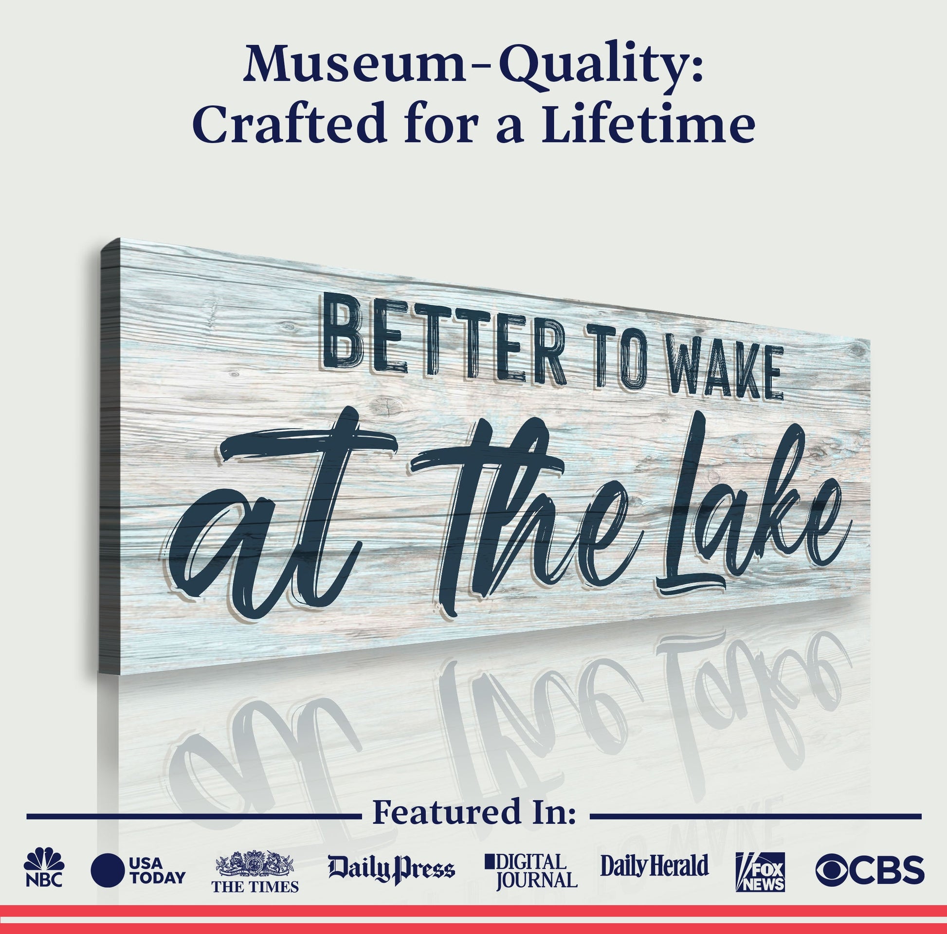 Canvas sign Better To Wake At The Lake III by Tailored Canvases on weathered wood background on Tampa Home & Garden Store