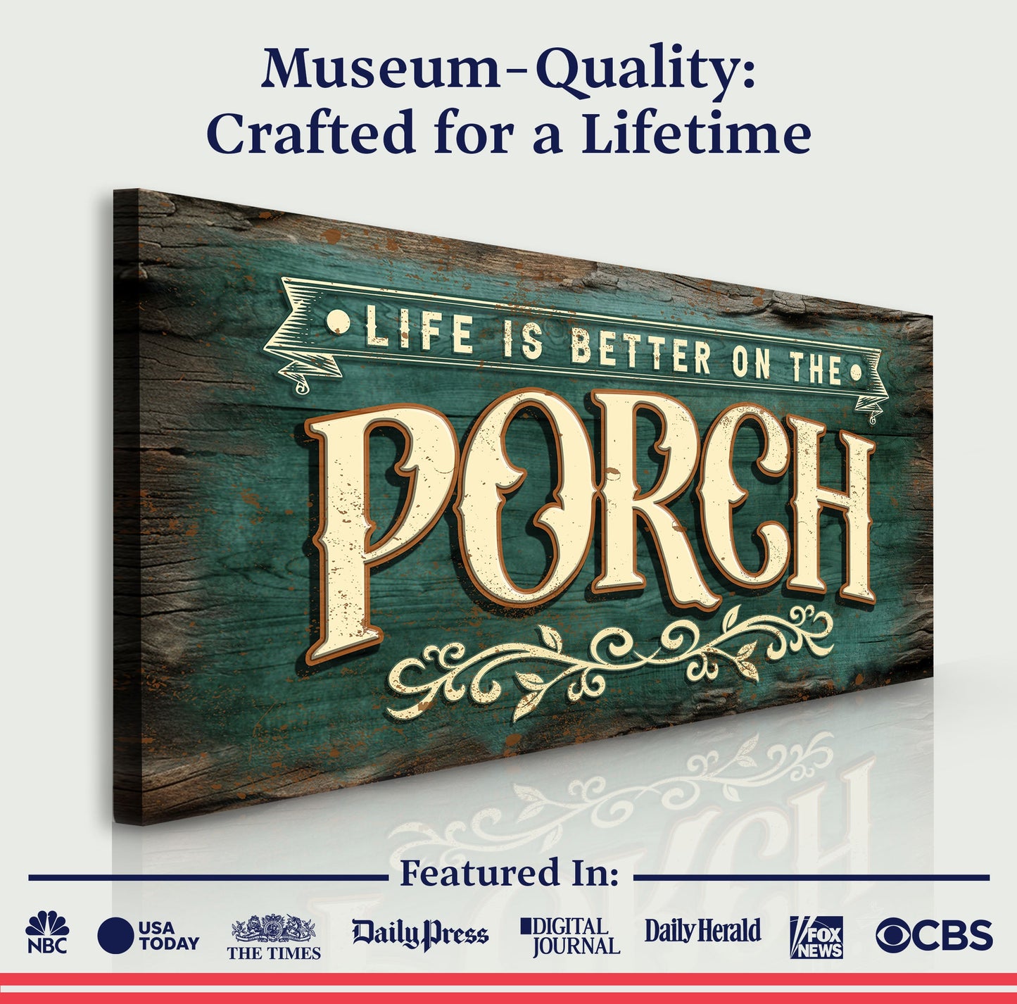 Life Is Better On The Porch Sign III canvas by Tailored Canvases; distressed teal wood plaque on Tampa Home & Garden Store