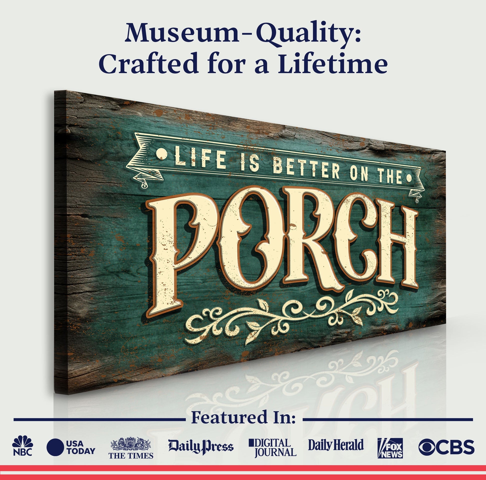 Life Is Better On The Porch Sign III canvas by Tailored Canvases; distressed teal wood plaque on Tampa Home & Garden Store