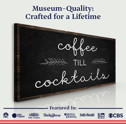 Coffee Till Cocktails Sign canvas with black chalkboard panel in a wood frame on Tampa Home & Garden Store