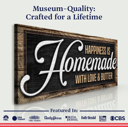 Happiness Is Homemade With Love And Butter Sign II canvas by Tailored Canvases crafting canvas on Tampa Home & Garden Store