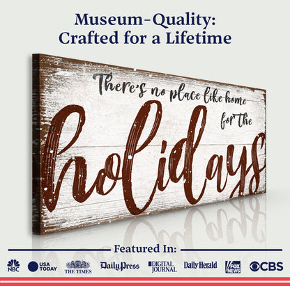 Canvas sign with distressed wood texture and holiday message There's no place like home for the holidays on Tampa Home & Garden Store