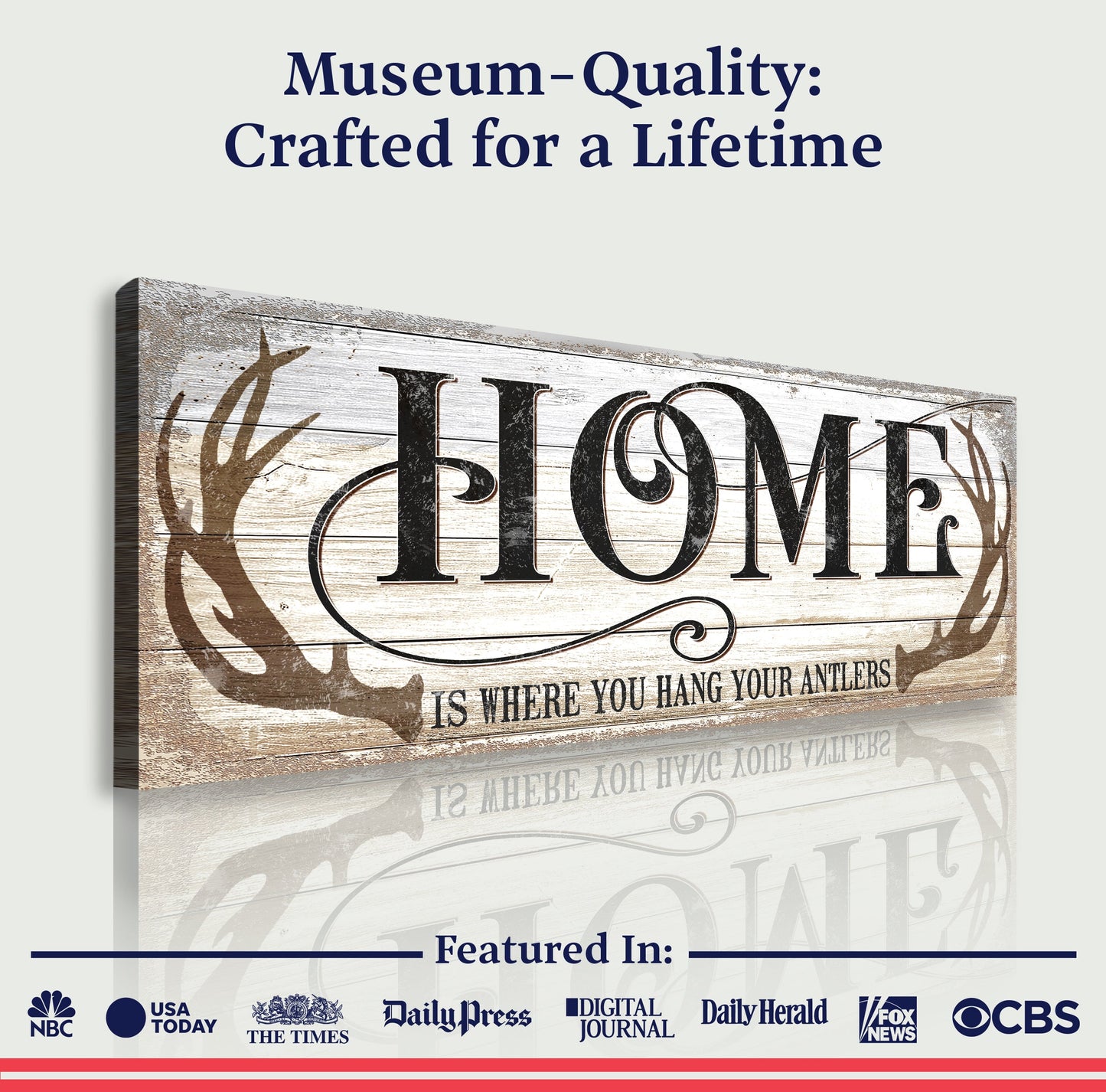 Tailored Canvases Home Is Where You Hang Your Antlers Sign II canvas on weathered wood on Tampa Home & Garden Store
