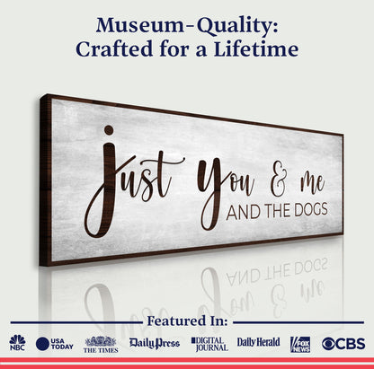 You, Me, And The Dogs Sign III canvas with cursive text and dark wood frame Tampa on Tampa Home & Garden Store