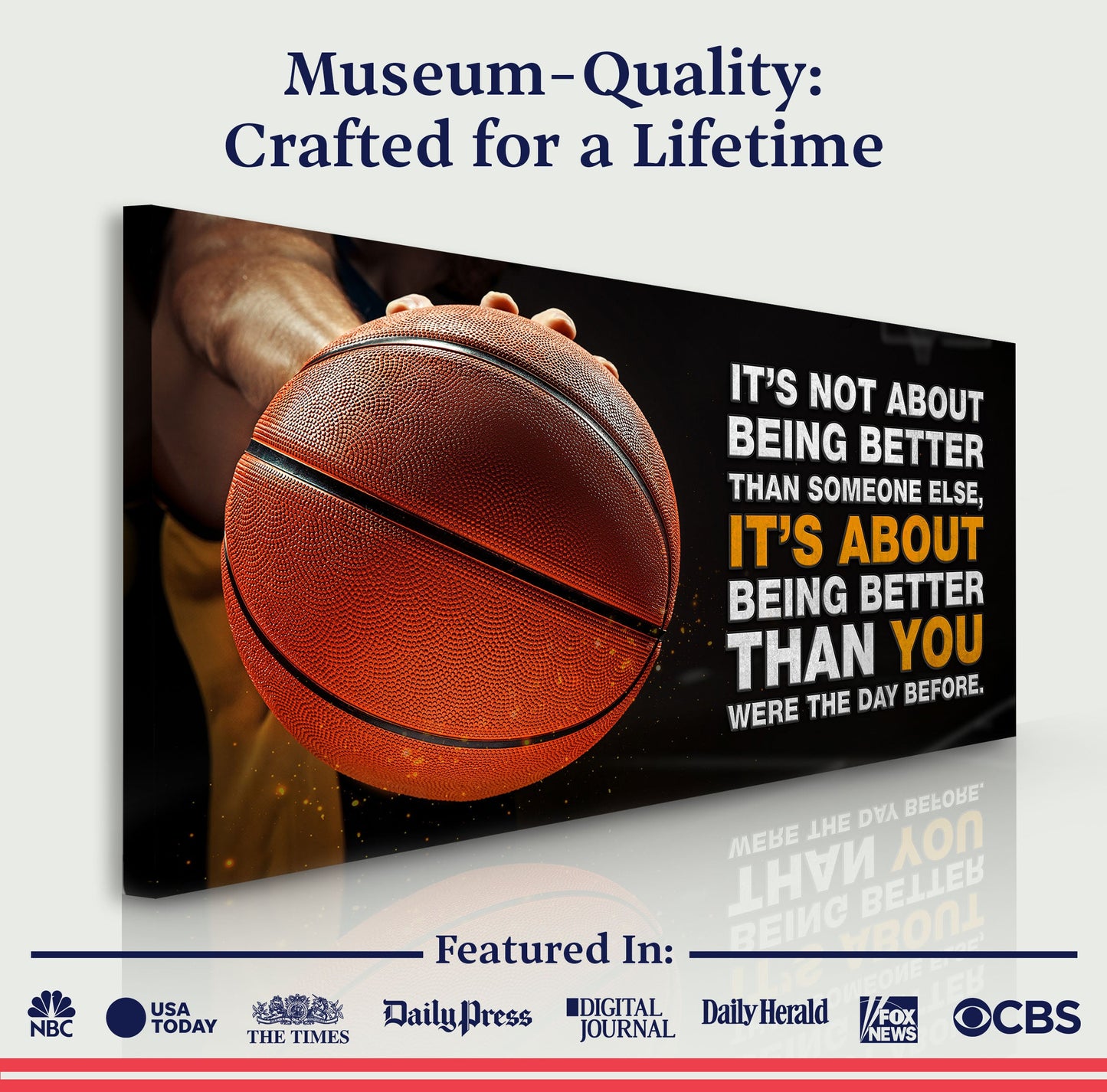 Canvas Tailored Canvases It's Not About Being Better Sports Quote Sign II basketball close-up on Tampa Home & Garden Store