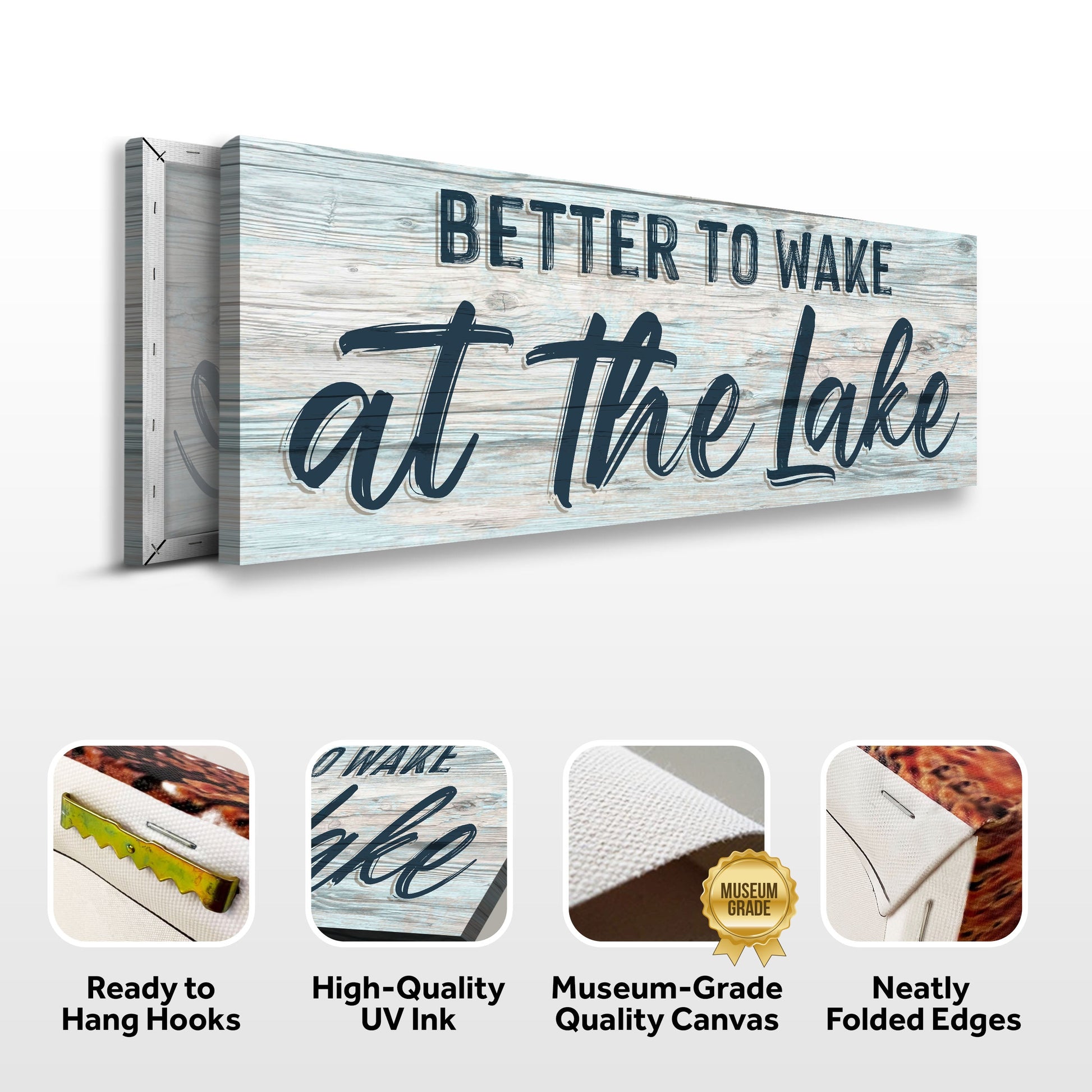 Canvas sign Better To Wake At The Lake Sign III Tailored Canvases Crafting Canvas on blue wood on Tampa Home & Garden Store