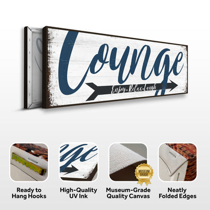 Enjoy Relax Laugh Lounge Sign Canvas by Tailored Canvases with blue script on wood on Tampa Home & Garden Store