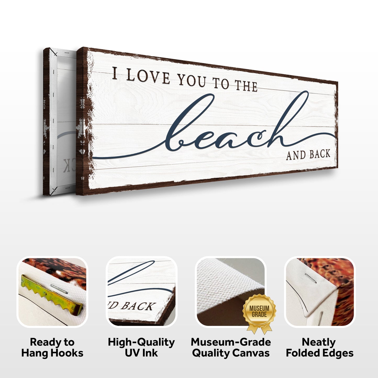 Love You To The Beach And Back sign canvas with whitewashed wood frame by Tailored Canvases on Tampa Home & Garden Store