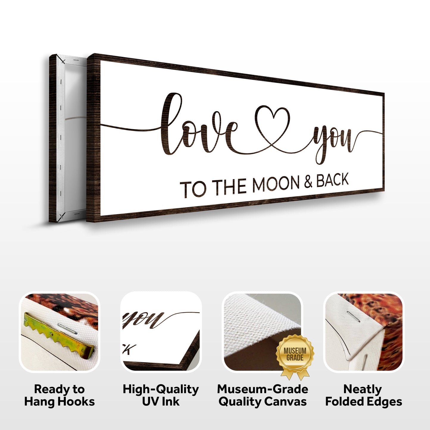 Love You To The Moon And Back Sign II canvas wall art in dark wood frame by Tailored Canvases on Tampa Home & Garden Store