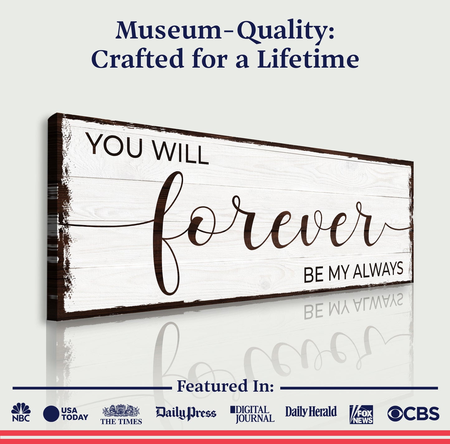 Canvas sign Forever Be My Always Sign II by Tailored Canvases, whitewashed wood on Tampa Home & Garden Store