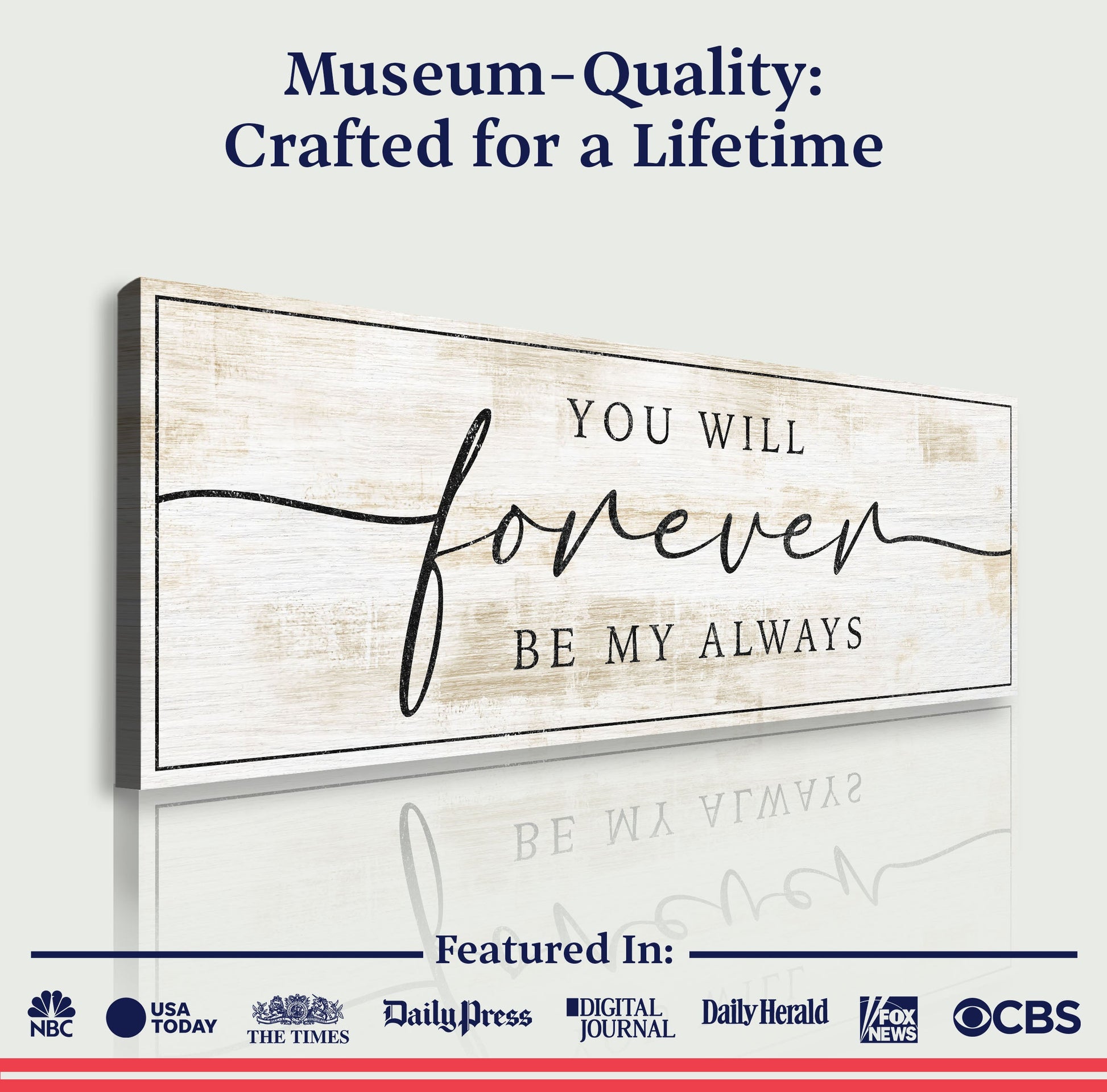 Forever Be My Always Sign III canvas with rustic wood panel by Tailored Canvases on Tampa Home & Garden Store