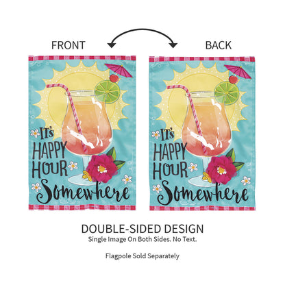 It's Happy Hour Somewhere Applique Garden Flag - Tampa Home & Garden Store