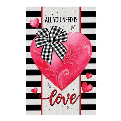 All You Need and Love Applique Garden Flag