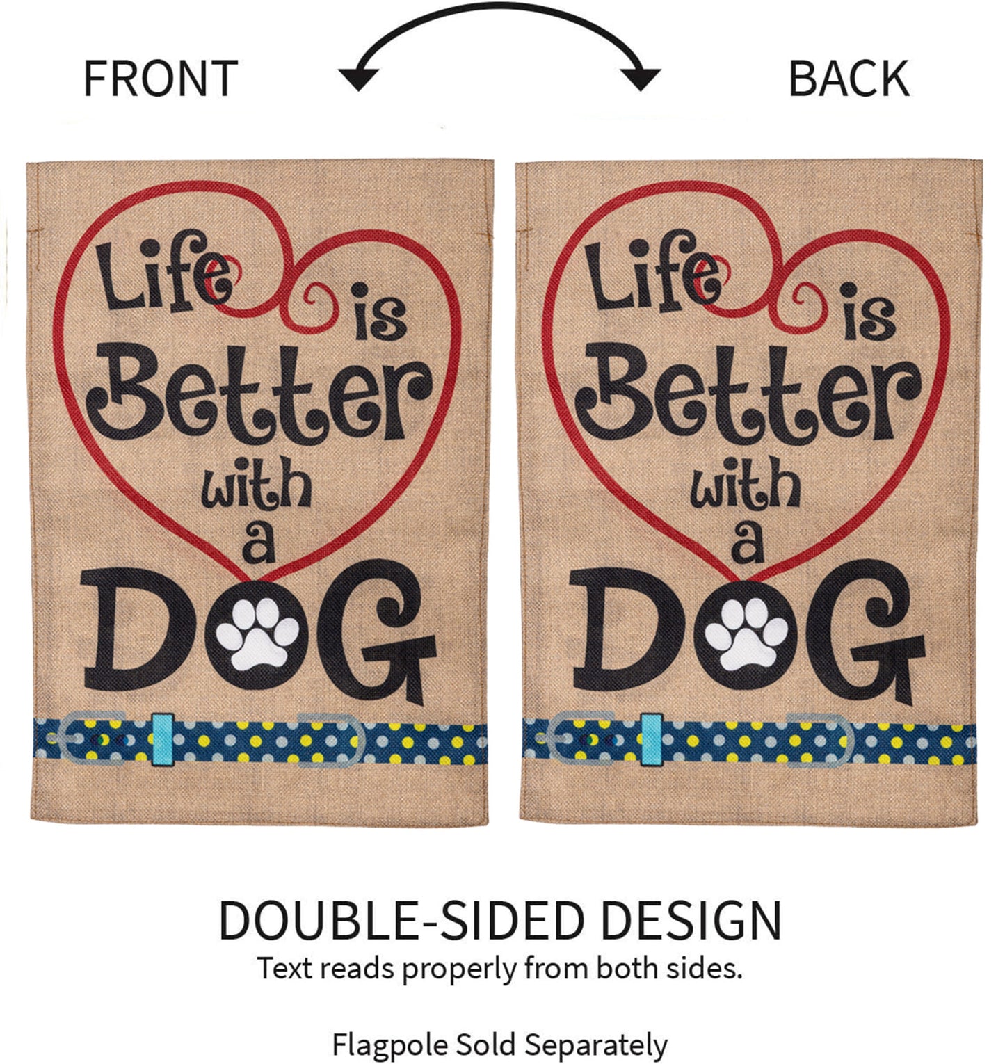 Burlap flags Life is Better with Dog, set of 2, Evergreen Enterprises, red heart motif on Tampa Home & Garden Store
