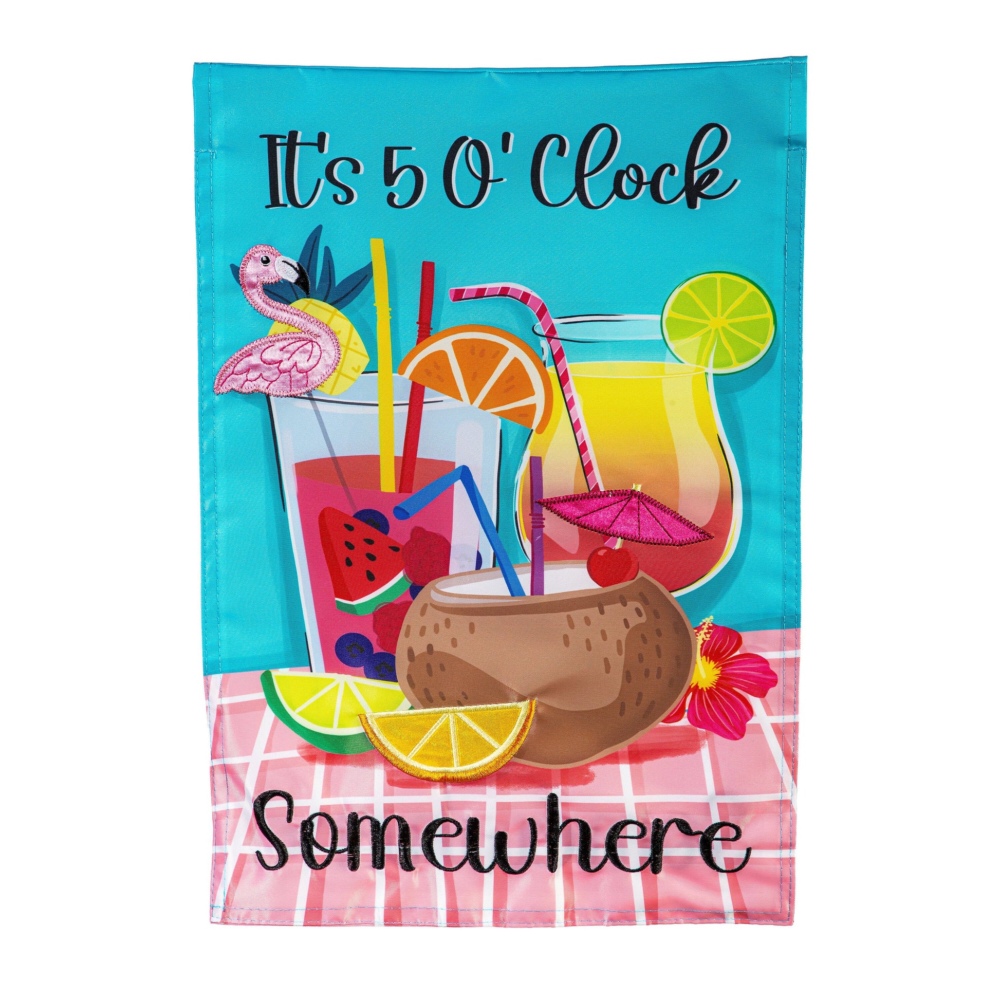 It's 5 O'Clock Somewhere applique garden flag turquoise drinks flamingo Evergreen Enterprises on Tampa Home & Garden Store
