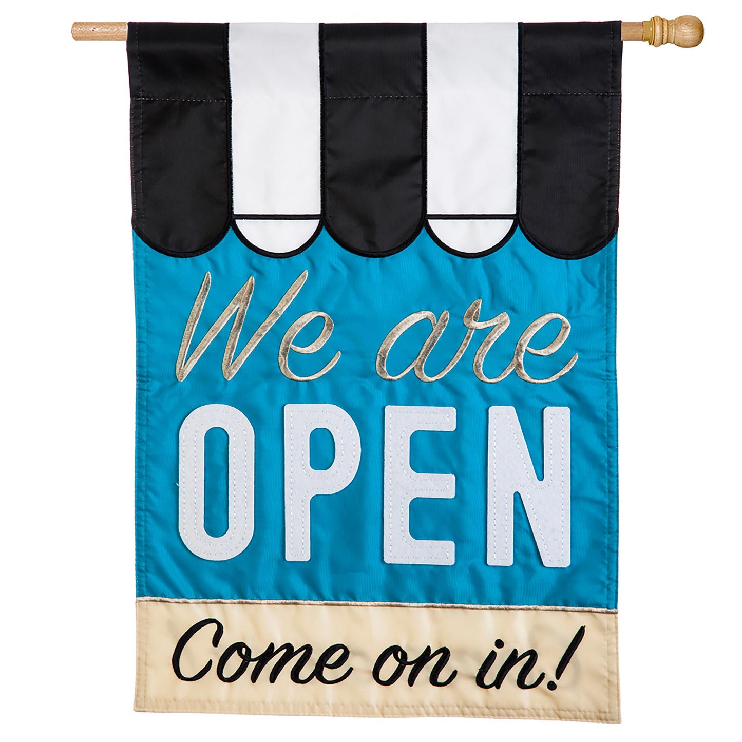 We Are Open House Applique Flag with black white stripes and blue field beige script on rod on Tampa Home & Garden Store