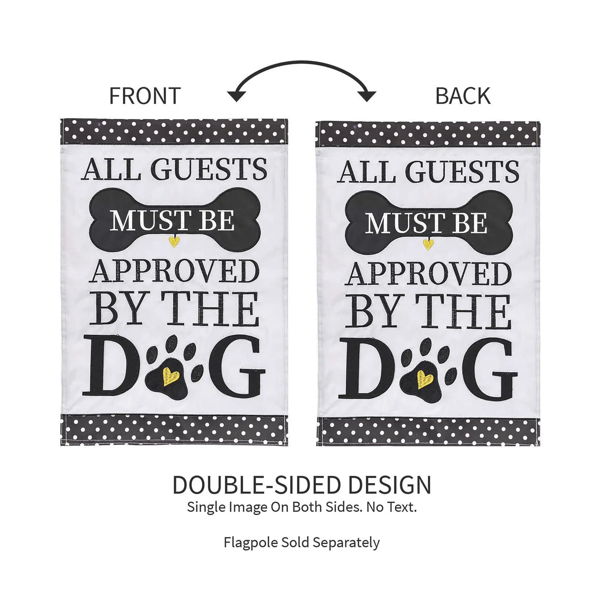 Approved by the Dog Garden Applique Flag, two flags shown, bone graphic and yellow heart on Tampa Home & Garden Store