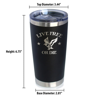 Live Free or Die - 20 oz Coffee Tumbler - Tampa soil911.com