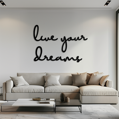 Live Your Dreams Metal Wall Art - Inspirational Script Wall Decor - KAF096 - Tampa Home & Garden Store