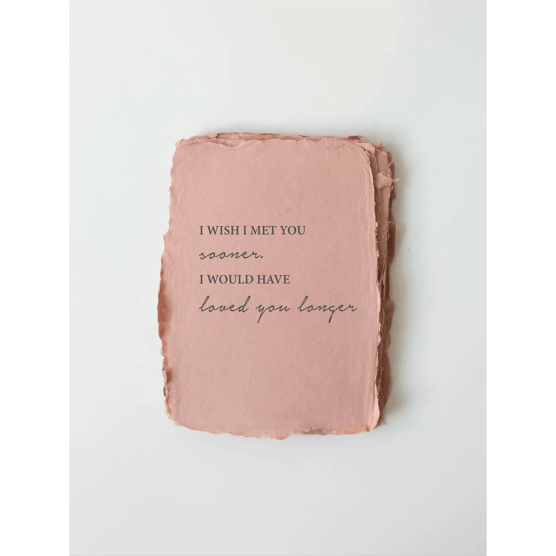 "Loved You Longer" Love/Friendship Greeting Card - Tampa Home & Garden Store