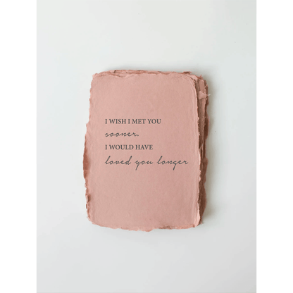 "Loved You Longer" Love/Friendship Greeting Card - Tampa Home & Garden Store