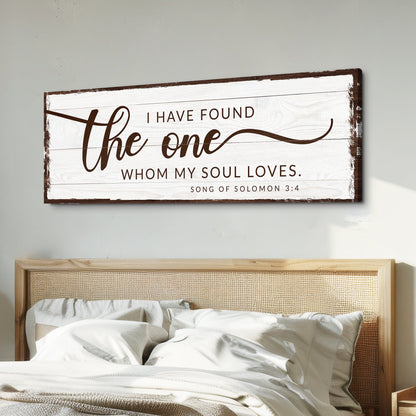 Canvas sign I Have Found The One Whom My Soul Loves on rustic planks Tailored Canvases on Tampa Home & Garden Store