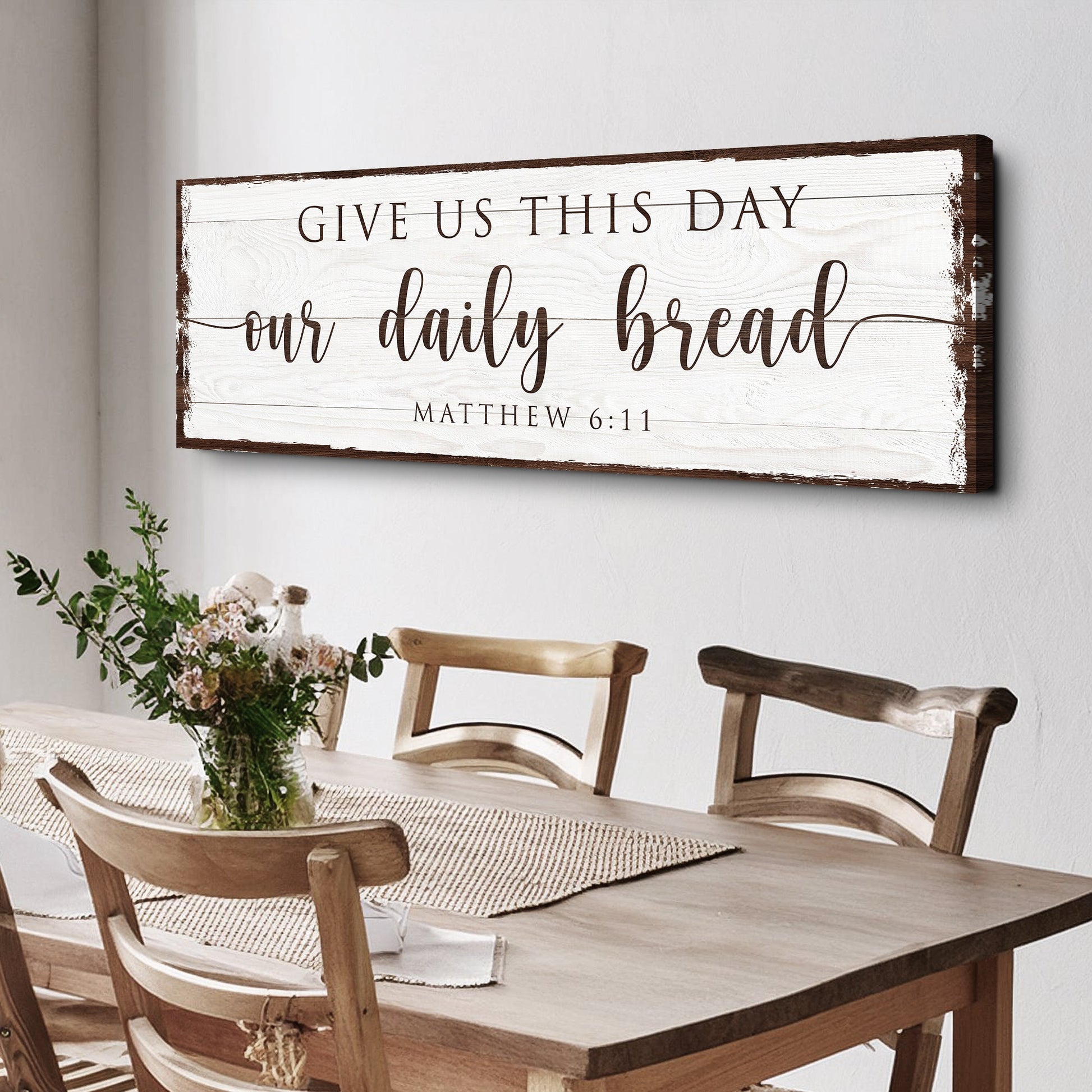 Canvas sign Tailored Canvases with brown text Give Us This Day our daily bread Matthew 6:11 on Tampa Home & Garden Store