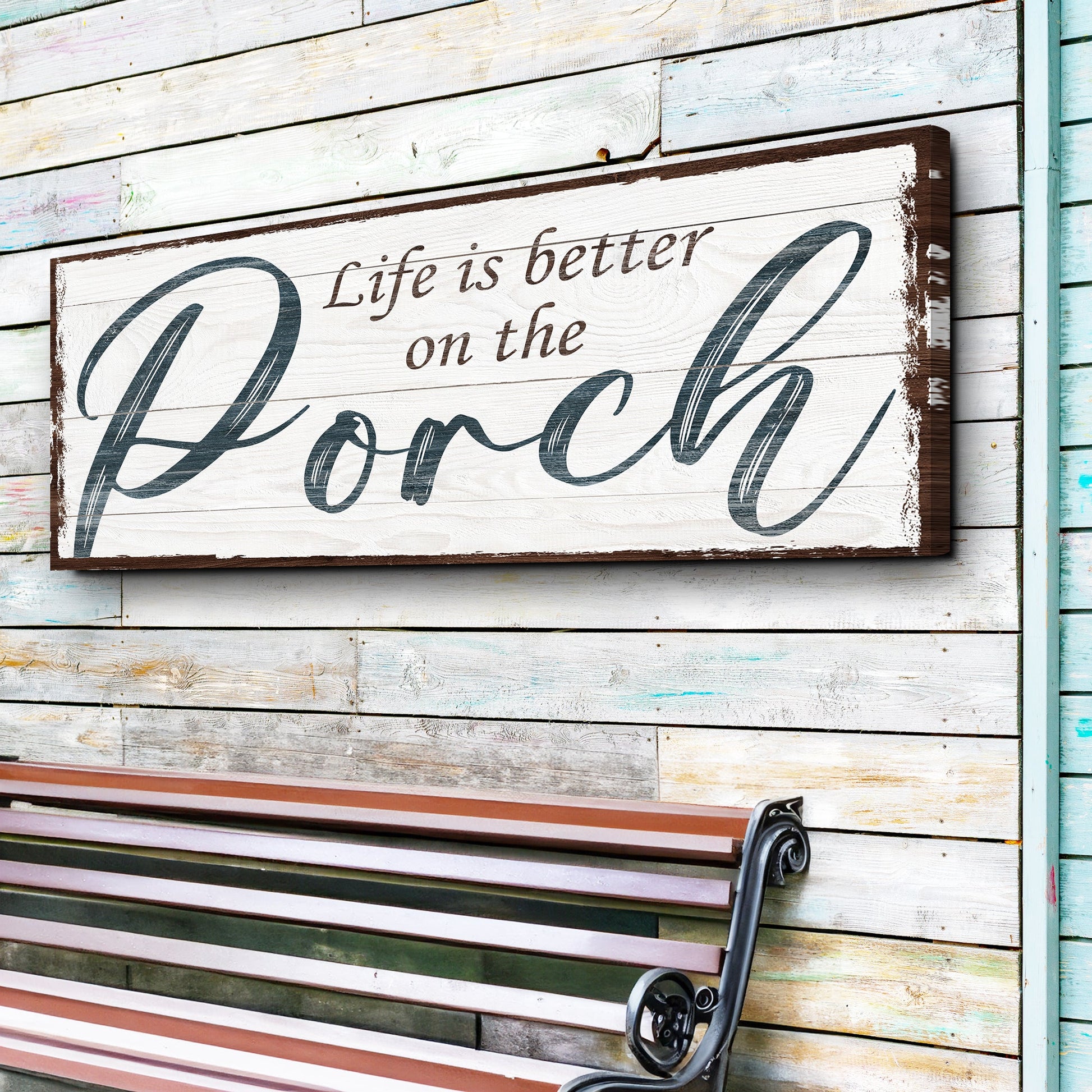 Life Is Better On The Porch Sign II canvas by Tailored Canvases, distressed white wood on Tampa Home & Garden Store