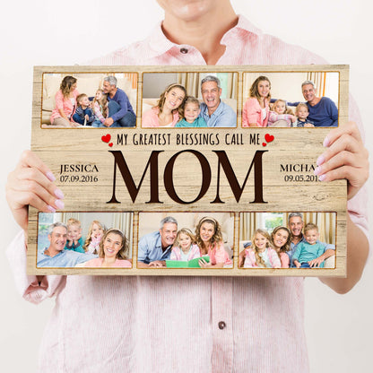 Canvas sign My Greatest Blessings Call Me Mom II by Tailored Canvases with family photos on Tampa Home & Garden Store
