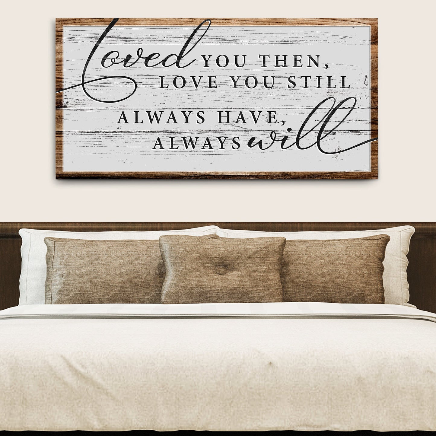Love You Still Sign II canvas with distressed white plank design and wood frame on Tampa Home & Garden Store