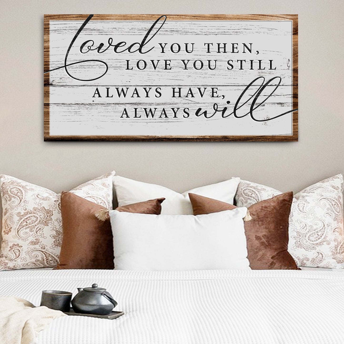 Love You Still Sign II canvas with distressed white wood planks and dark typography on Tampa Home & Garden Store
