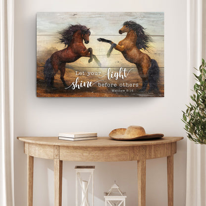 Canvas Tailored Canvases Let Your Light Shine Matthew 5:16 with two horses on rustic wood on Tampa Home & Garden Store